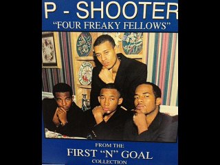 P-Shooter - Four Freaky Fellows (Club)