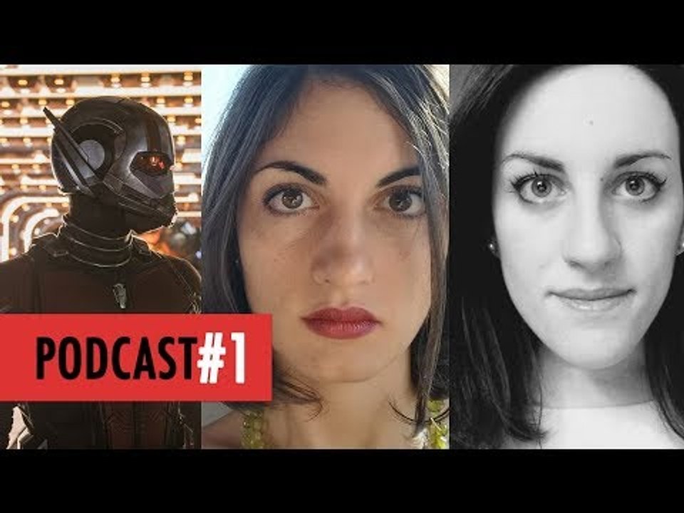 Podcast #4 Ant-Man and The Wasp - Cinefilos.it