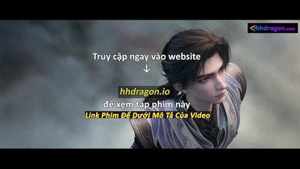 Thế Giới Hoàn Mỹ Tập 239 Vietsub Thuyết Minh Tiếng Việt