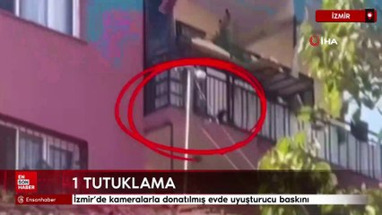 İzmir’de kameralarla donatılmış evde uyuşturucu baskını: 1 tutuklama