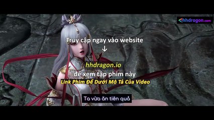 Thế Giới Hoàn Mỹ Tập 239 Vietsub Thuyết Minh Tiếng Việt