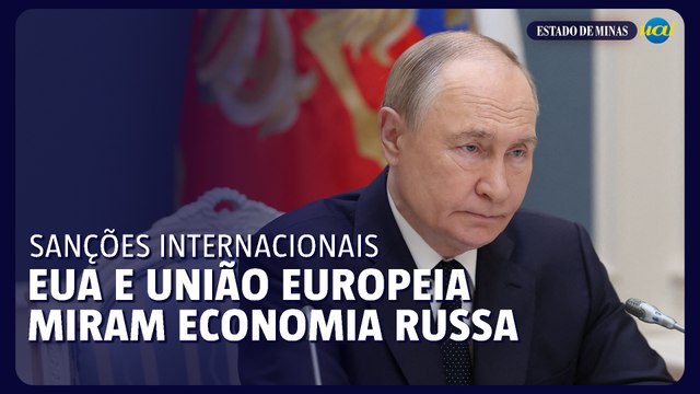 EUA e UE anunciam novas sanções contra Rússia