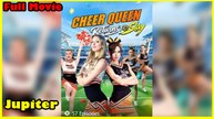 Cheer Queen Returns To Slay Full Movie | Dramabox