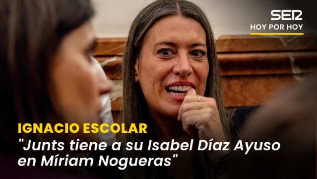Tienen a su Isabel Díaz Ayuso en Míriam Nogueras : Escolar, sobre la radicalización de Junts