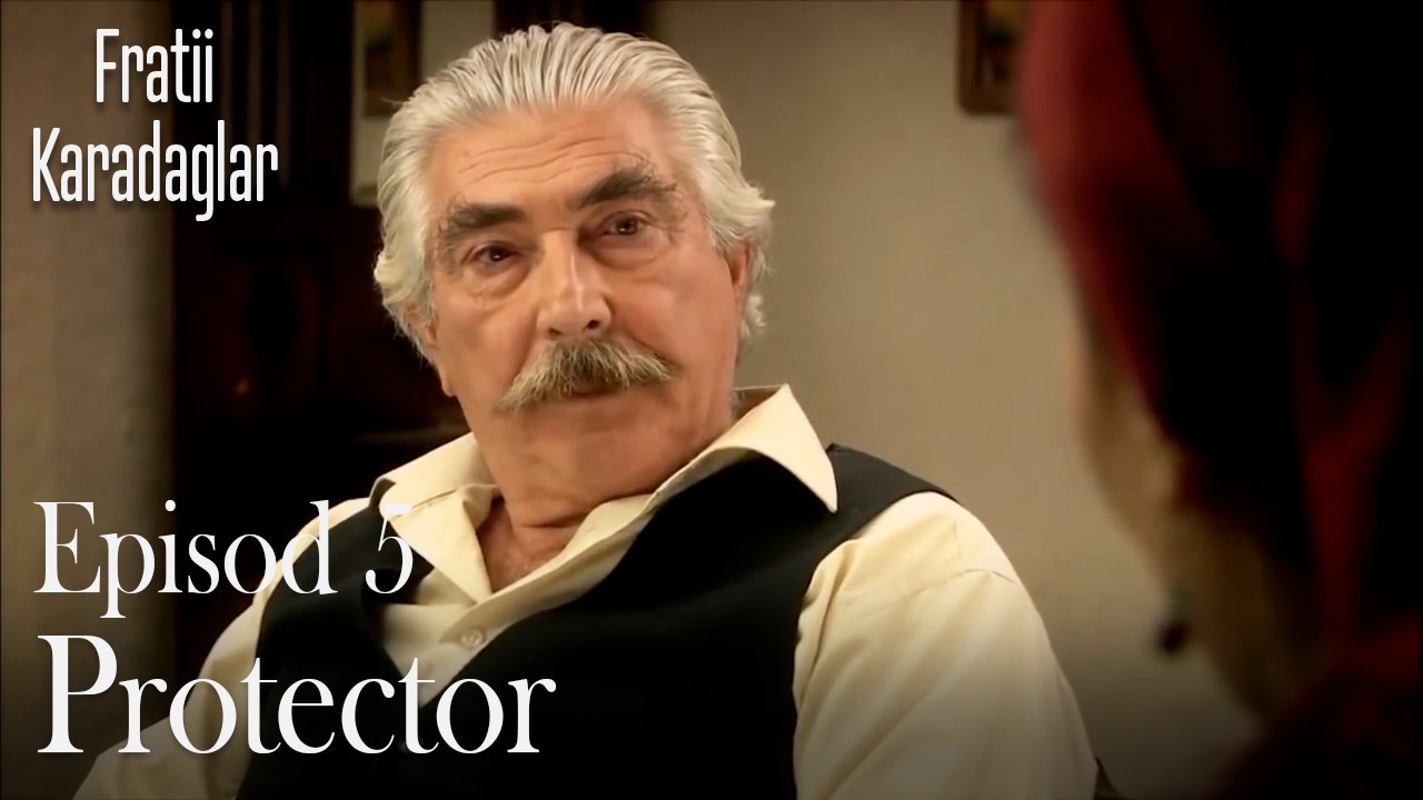 Protector-Fratii Episod 5