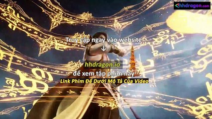 Sư Huynh A Sư Huynh Tập 113 Vietsub Thuyết Minh Tiếng Việt