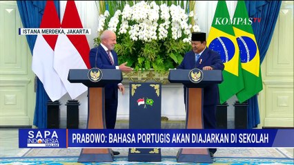 Bertemu Presiden Brasil, Prabowo akan Masukkan Bahasa Portugis dalam Kurikulum Sekolah | SAPA MALAM