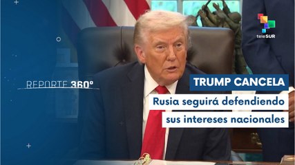 Pdte. Donald Trump canceló reunión con el pdte. Vladímir Putin en Budapest