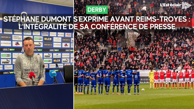 Stéphane Dumont s’exprime avant le derby Reims-Troyes : l’intégralité de sa conférence de presse