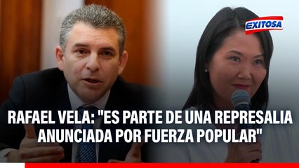 Rafael Vela sobre proceso disciplinario contra Domingo Pérez: "Es parte de una represalia anunciada por Fuerza Popular"