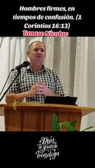Hombres firmes en tiempos de confusión. (1 Corintios 16:13) Tanase Nicolae