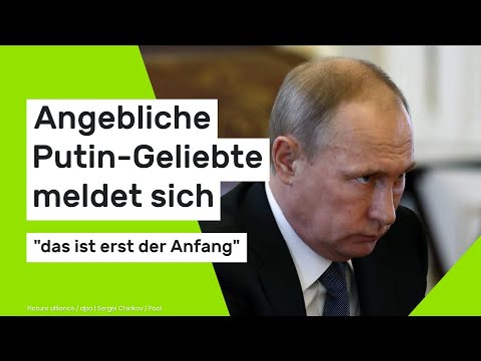 Wladimir Putin: Angebliche Putin-Geliebte meldet sich - 'das ist erst der Anfang'