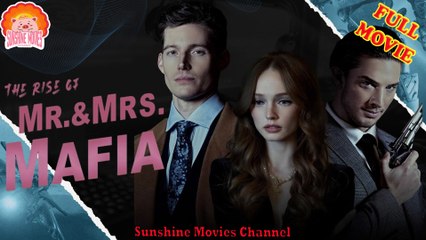 The Rise of Mr & Mrs.Mafia 2025 Full Movie