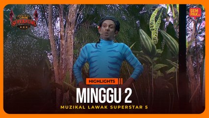 [Highlights] URUSAN LUCU MELUCU BERSAMBUNG!!! | Muzikal Lawak Superstar 5 Minggu 2