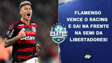 FLAMENGO VENCE E SAI NA FRENTE DO RACING NA SEMI DA LIBERTADORES; LDU X PALMEIRAS HOJE | BATE-PRONTO