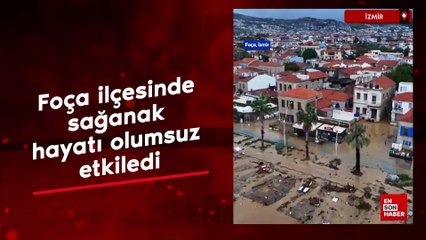 İzmir'in Foça ilçesinde sağanak hayatı olumsuz etkiledi