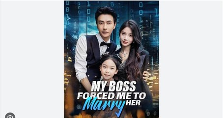 My Boss Forced Me To Marry Her – FULL MOVIE [Eng Sub]