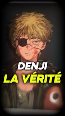 La vérité sur le Passé de Denji enfin révélée