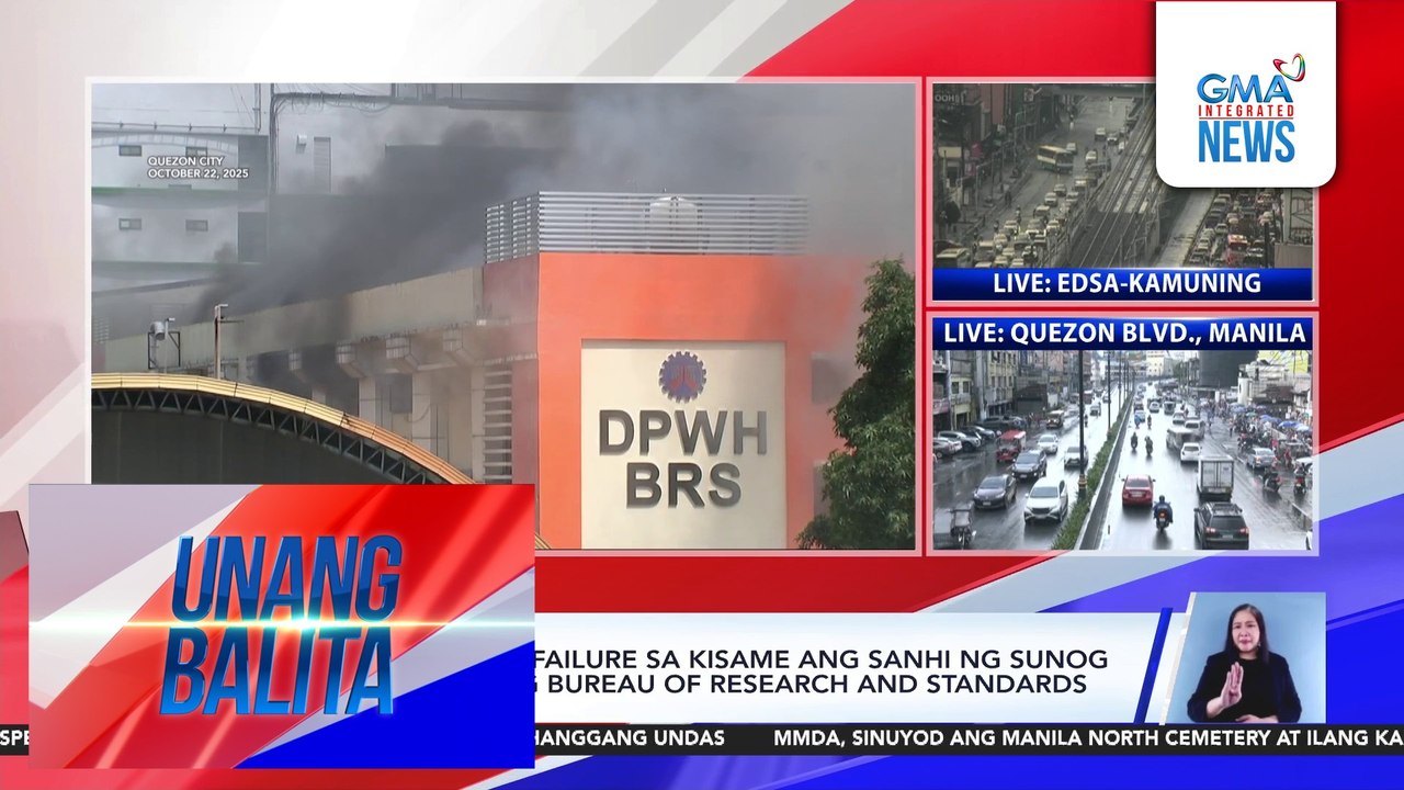 DPWH – Electrical failure sa kisame ang sanhi ng sunog sa third floor ng Bureau of Research and Standards | Unang Balita