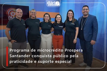 Programa de microcrédito Prospera Santander conquista público pela praticidade e suporte especial