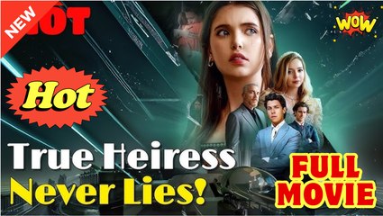 True Heiress Never Lies Full Version