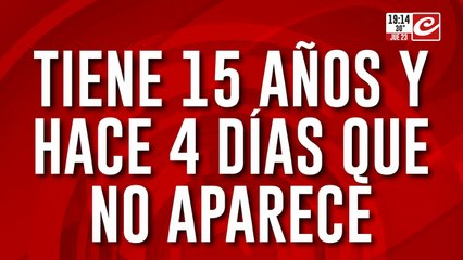 Tiene 15 años y hace 4 dias no aparece