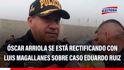Caso Eduardo Ruiz: Óscar Arriola se está rectificando sobre Luis Magallanes, afirma José Baella