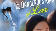 THE DANGEROUS KIND OF LOVE- Drama FULL MOVIES ENGLISH SUB