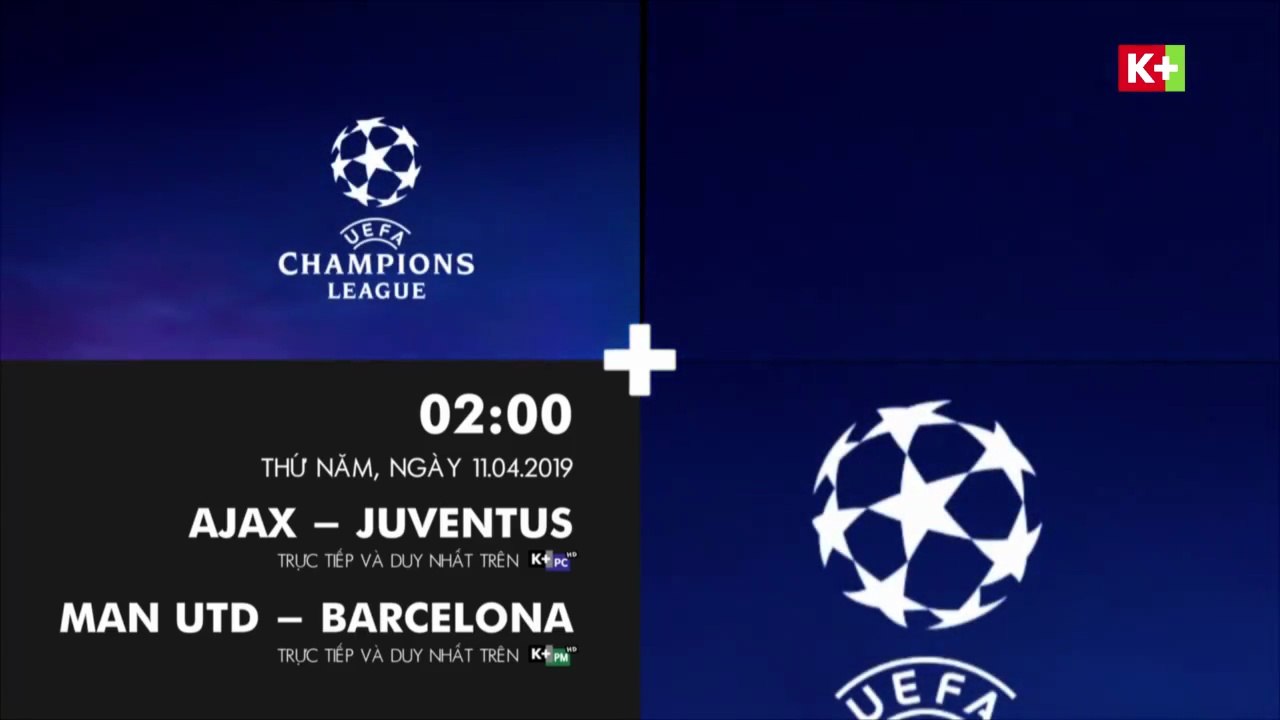 Tứ Kết Lượt Đi UCL 2018/19 | 11/4/2019