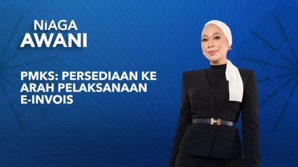 PMKS: Persediaan ke arah pelaksanaan e-Invois