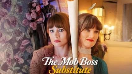 The Mob Boss Substitute Full Movie