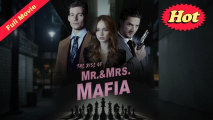 [New Drama] The Rise of Mr & Mrs.Mafia Trending | 2025