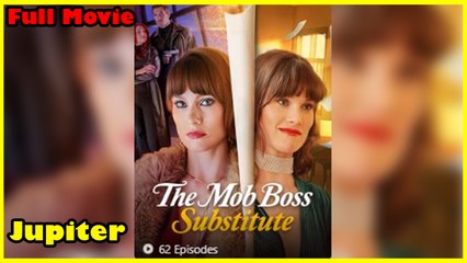 The Mob Boss Substitute - Full Movie