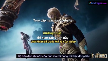 Đấu La Đại Lục 2 Tuyệt Thế Đường Môn Tập 125 Vietsub Thuyết Minh Tiếng Việt