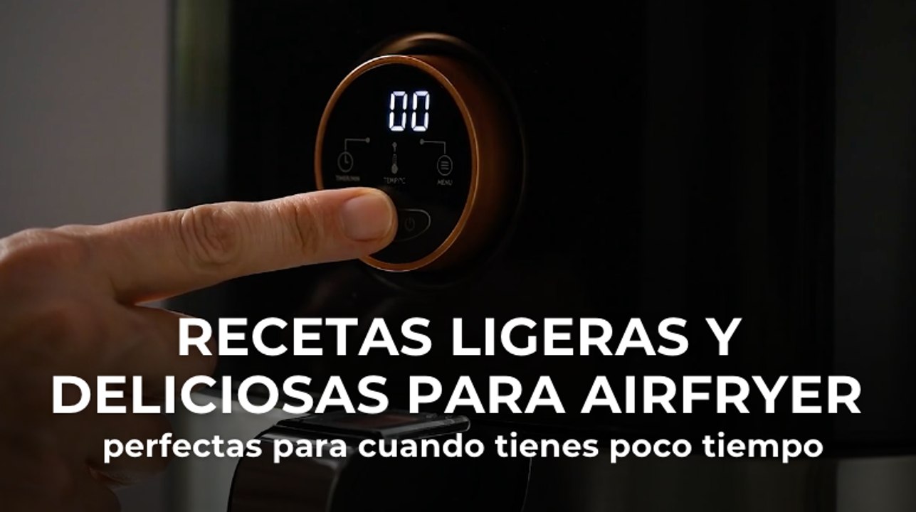 Ideas de recetas ligeras y saludables cocinadas en airfryer perfectas para cuando tienes poco tiempo