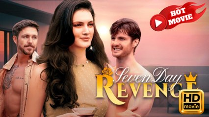 Seven Day Revenge  Full Movie HD - Drama ShortFilms Hot