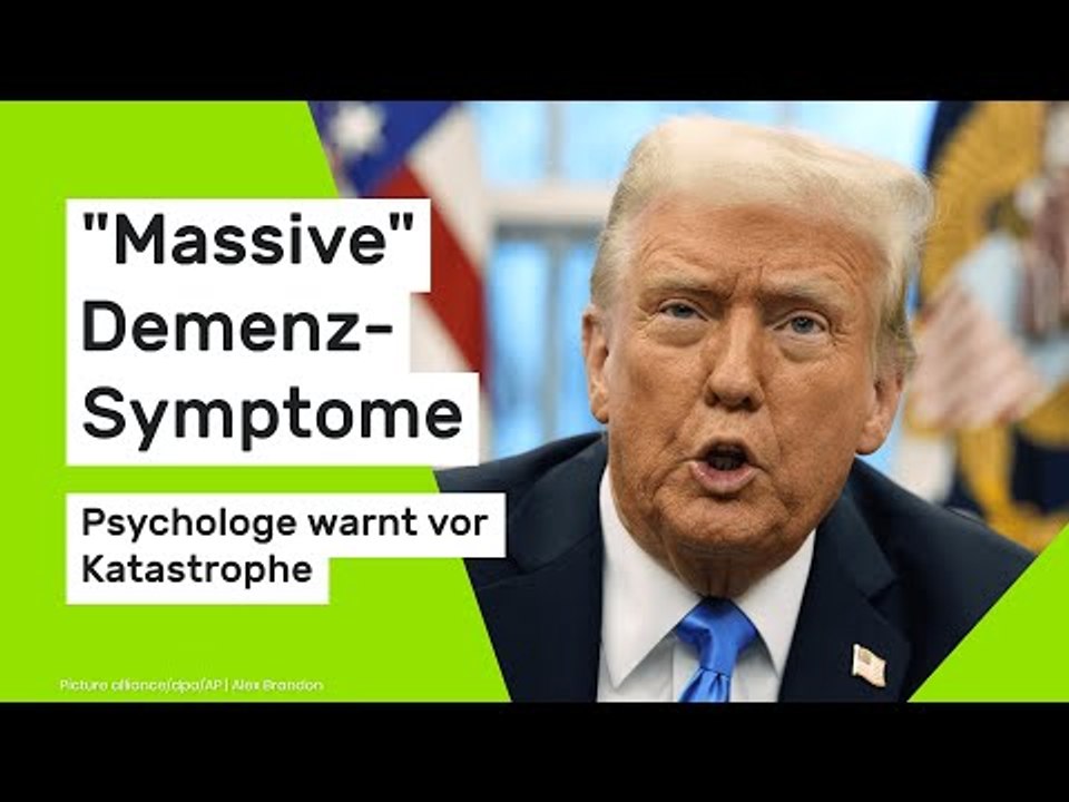 Donald Trump: Er zeigt 'massive' Demenz-Symptome - Psychologe warnt vor Katastrophe