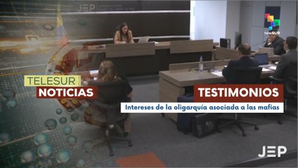 En Colombia, testimonios ante la JEP revelan estrategias de sectores políticos para deslegitimar al gobierno