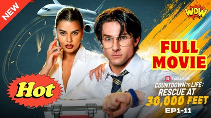 Countdown to Life Rescueat 30000 Feet Full