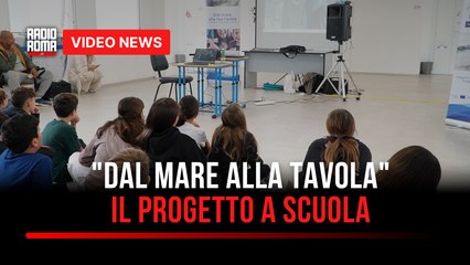 Pomezia, il progetto a scuola sul valore del mare e della pesca sostenibile