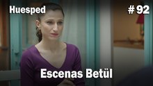 Escenas Betül #92  - Huesped
