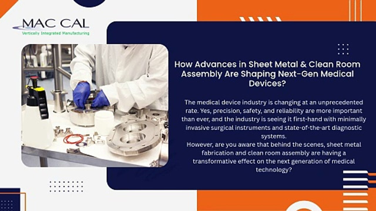 How Advances in Sheet Metal & Clean Room Assembly Are Shaping Next-Gen Medical Devices