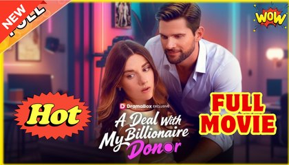 A Deal With My Billionaire Donor #dailyshorts