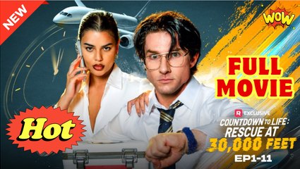 Countdown to Life Rescueat 30000 Feet Full