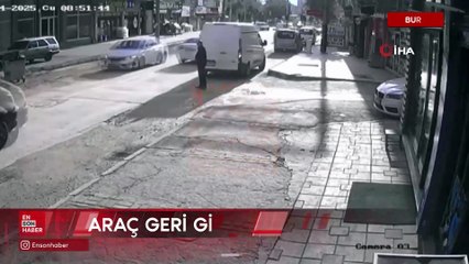 Bursa’da geri manevra kazası: Yaya yere savruldu