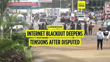 Internet blackout deepens tensions after disputed election in Cameroon