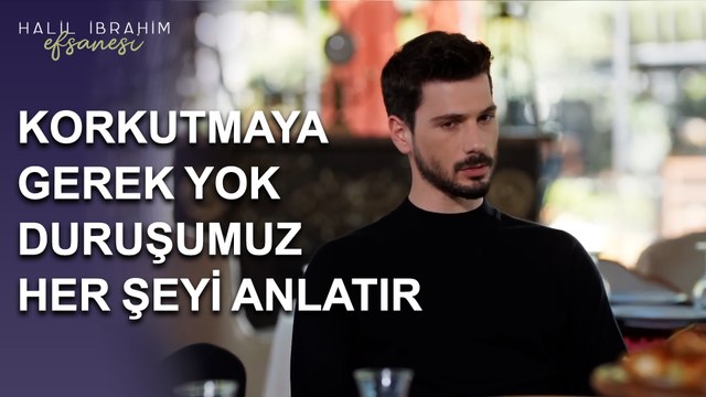 Korkutmaya Gerek Yok, Duruşumuz Her Şeyi Anlatır - Halil İbrahim Efsanesi