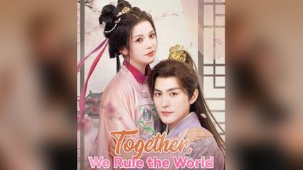 Together, We Rule The World