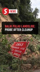 Jln Tun Sardon landslide: Cleanup underway, technical probe to follow, says Zairil