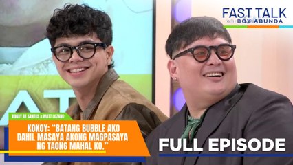 Fast Talk with Boy Abunda: Kokoy at Matt, may kwentong 'Batang Bubble!' (Full Episode 711)